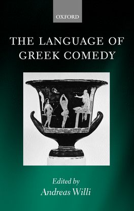 Language of Greek Comedy, The