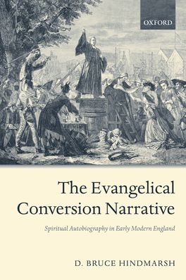 Evangelical Conversion Narrative, The