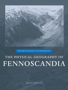 Physical Geography of Fennoscandia, The