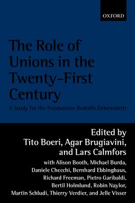 Role of Unions in the Twenty-First Century, The