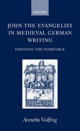 John the Evangelist in Medieval German Writing
