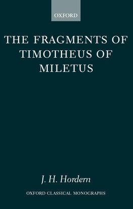 Fragments of Timotheus of Miletus, The
