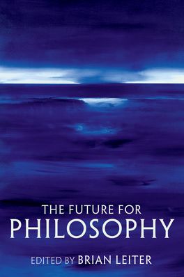 Future for Philosophy, The