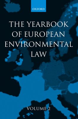 Yearbook of European Environmental Law, Volume 2