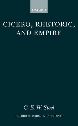 Cicero, Rhetoric and Empire