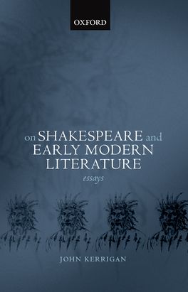 On Shakespeare and Early Modern Literature