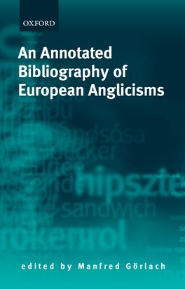 Annotated Bibliography of European Anglicisms, An