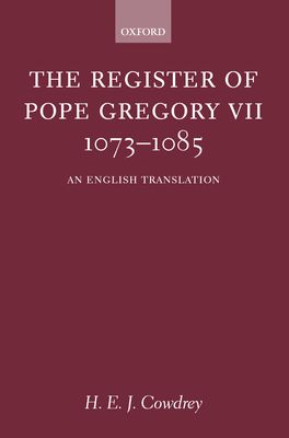 Register of Pope Gregory V11 1073 - 1085, The