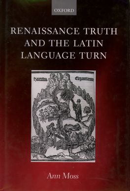 Renaissiance Truth and the Latin Language Turn