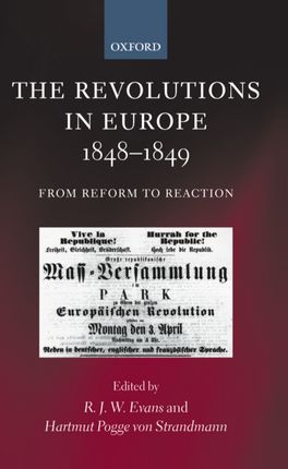 Revolutions in Europe 1848-1849, The