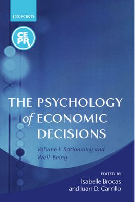 Psychology of Economic Decisions, The
