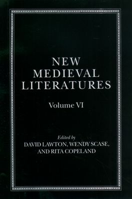 New Medieval Literatures Volume Vi