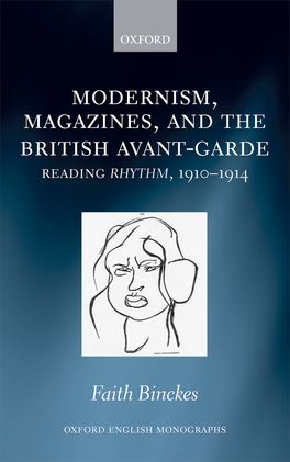 Modernism, Magazines, and the British avant-garde
