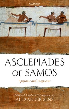Asclepiades of Samos Epigrams and Fragments