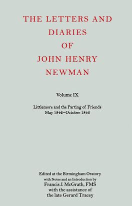 Letters and Diaries of John Henry Newman: Volume IX, The