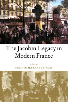 Jacobin Legacy in Modern France, The