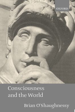 Consiousness and the World