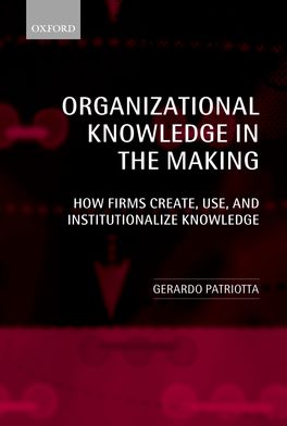 Organizational Knowledge in the Making