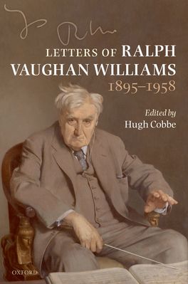 Letters Of Ralph Vaughan Williams 1875-1958