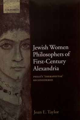 Jewish Women Philosophers of First Century Alexandria