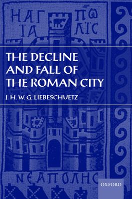 Decline and Fall of the Roman City, The