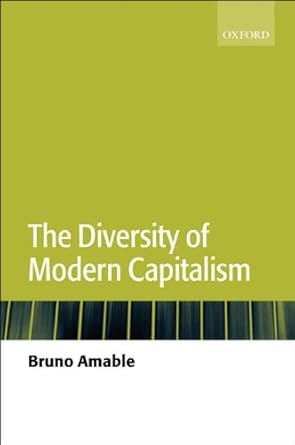 Diversity of Modern Capitalism, The