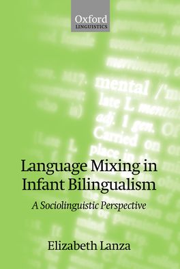 Language Mixing In Infant Bilingualism
