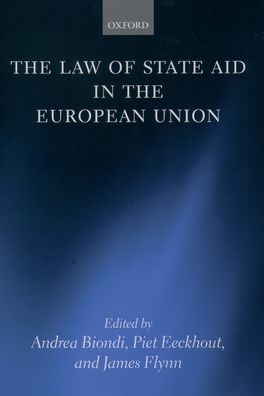 Law of State Aid in the European Union, The