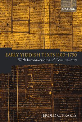 Early Yiddish Texts 1100-1750