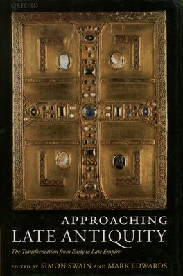 Approaching Late Antiquity