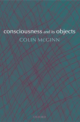 Consciousness and its Objects