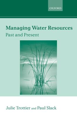 Managing Water Resources, Past and Present
