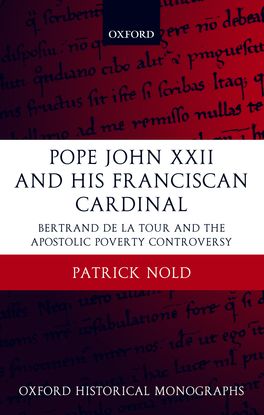 Pope John XXII and His Franciscan Cardinal