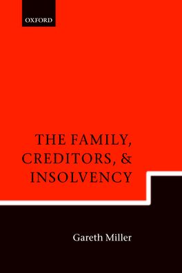Family, Creditors, and Insolvency, The