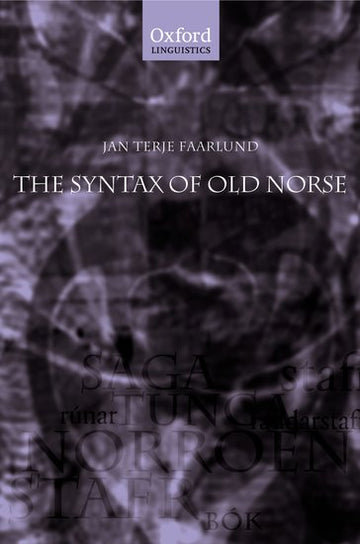 Syntax of Old Norse, The