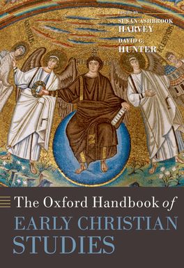 Oxford Handbook of Early Christian Studies, The