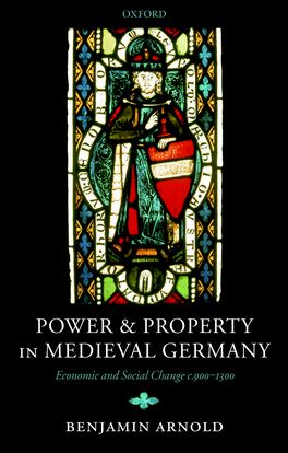 Power and Property in Medieval Germany