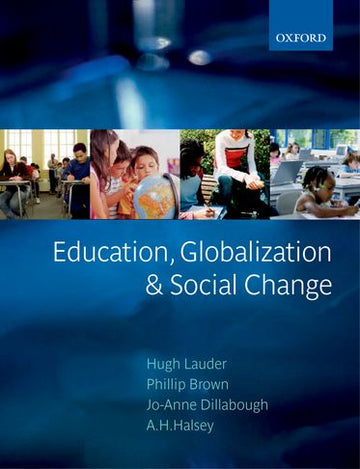 Education Globalization and Social Change
