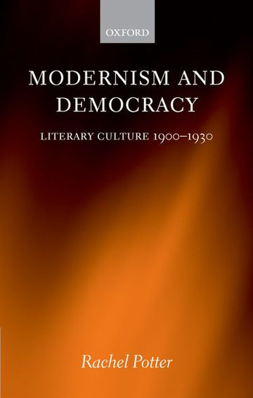 Modernism and Democracy