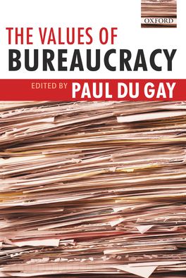 Values of Bureaucracy, The