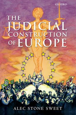 Judicial Construction of Europe, The