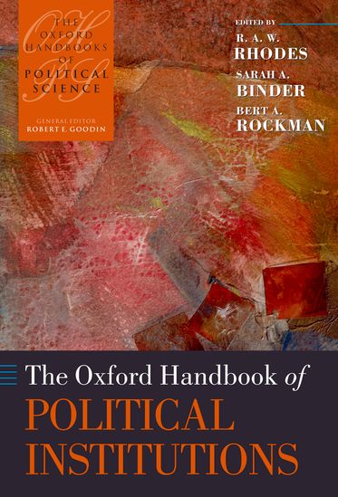 The Oxford Handbook of Political Institutions