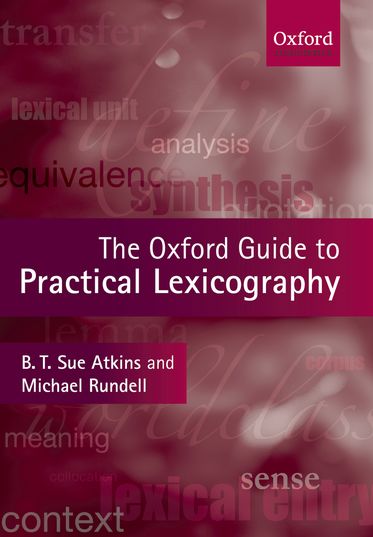 Oxford Guide To Practical Lexicography, The