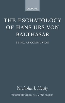 Eschatology of Hans Urs von Balthasar, The