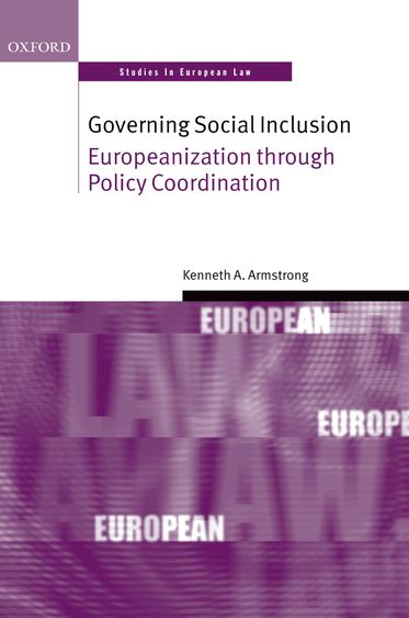 Governing Social Inclusion: Law and Politics Of EU Co-Ordination