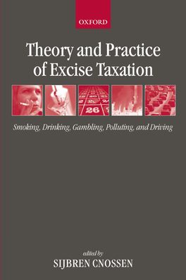 Theory and Practice of Excise Taxation