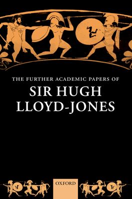 Further Academic Papers of Sir Hugh Lloyd-Jones, The
