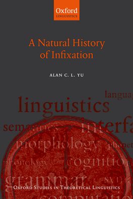 Natural History of Infixation, A