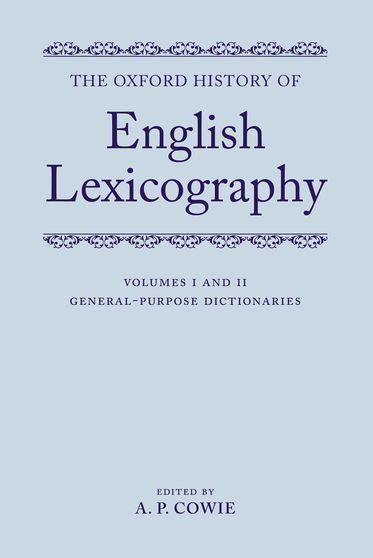 The Oxford History of English Lexicography