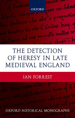 Detection of Heresy in Late Medieval England, The